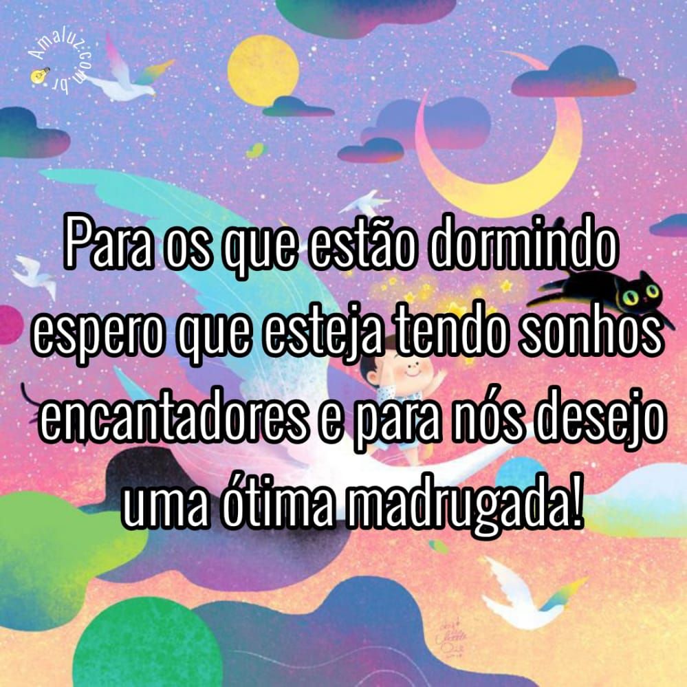 paranós desejo uma ótima madrugada