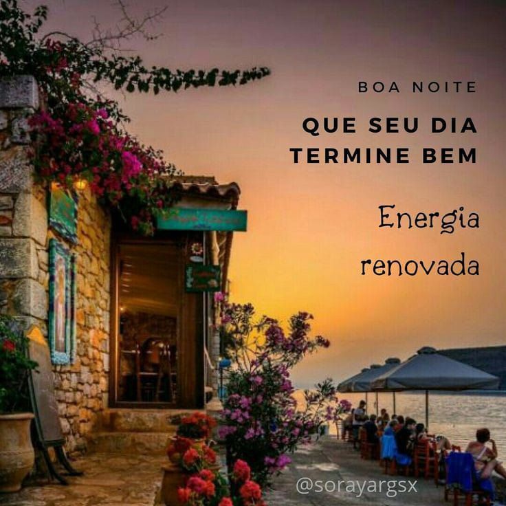 que seu dia termine bem boa noit