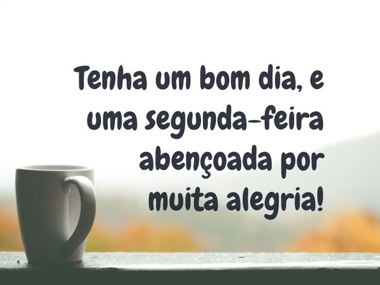 tenha um lindo di de segunda feira