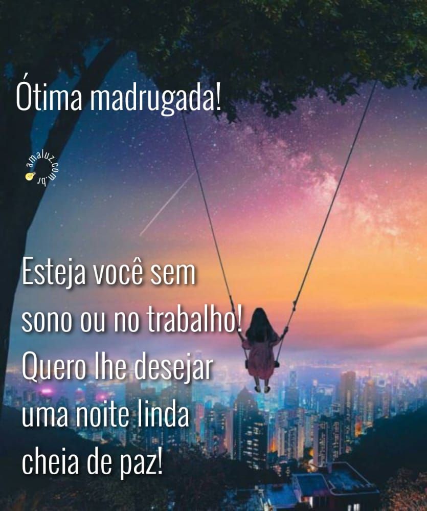 uma madrugada linda cheia de paz