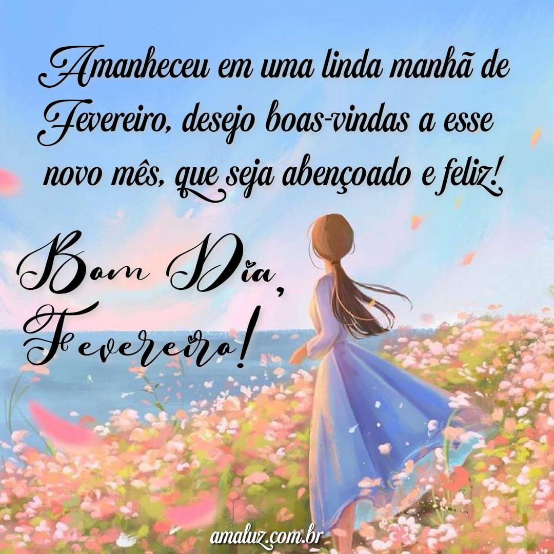 Amanheceu em uma linda manhã de fevereiro