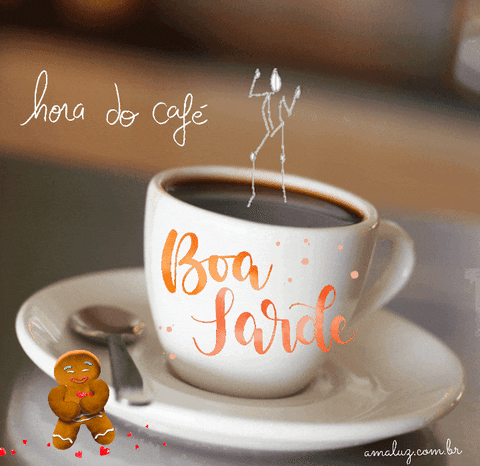 Boa tarde hora do café