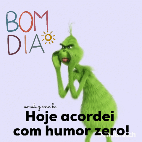 Bom dia gifs hoje acordei com humor zero