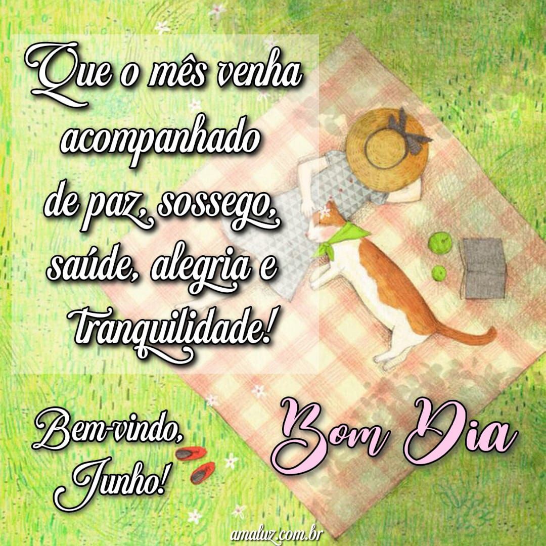 Bom dia, junho
