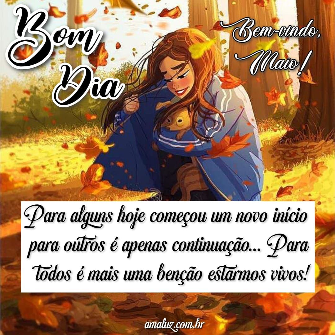 Bom dia, maio