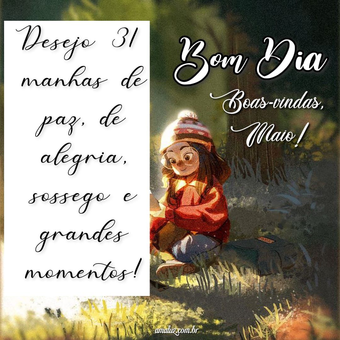 Desejo 31 manhãs de paz