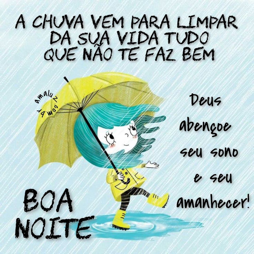 Deus abençoe seu dono, boa noite com chuva
