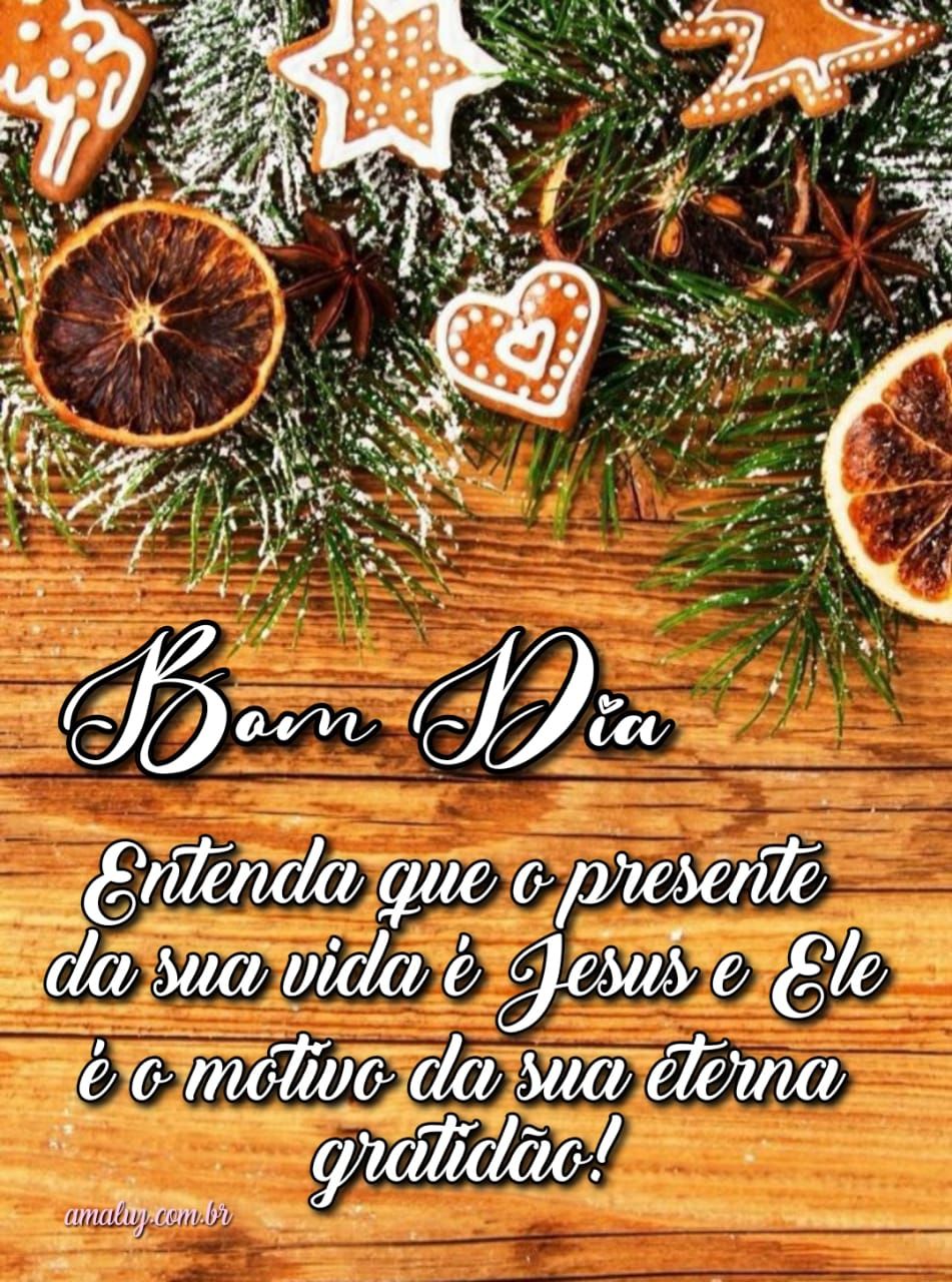 Entenda que o presente da sua vida é Jesus