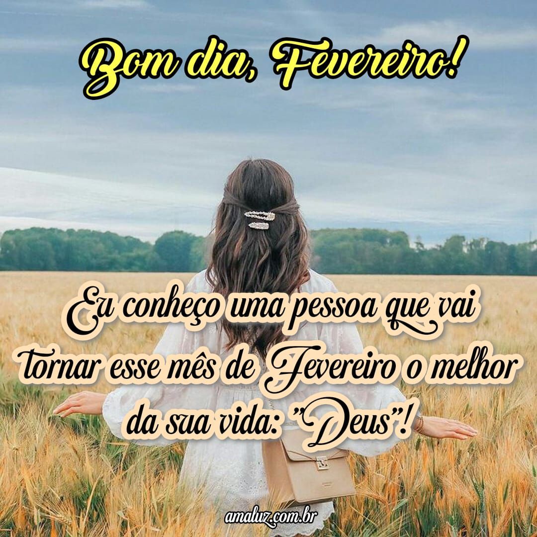 Fevereiro será de bênçãos