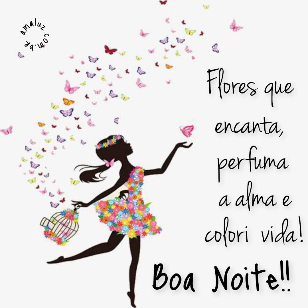 Flores que encanta, boa noite