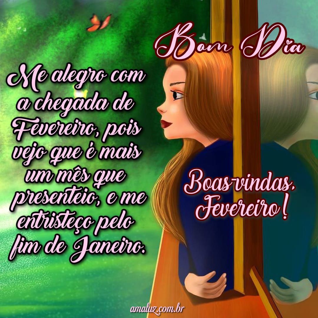 Me alegro com a chegada de fevereiro