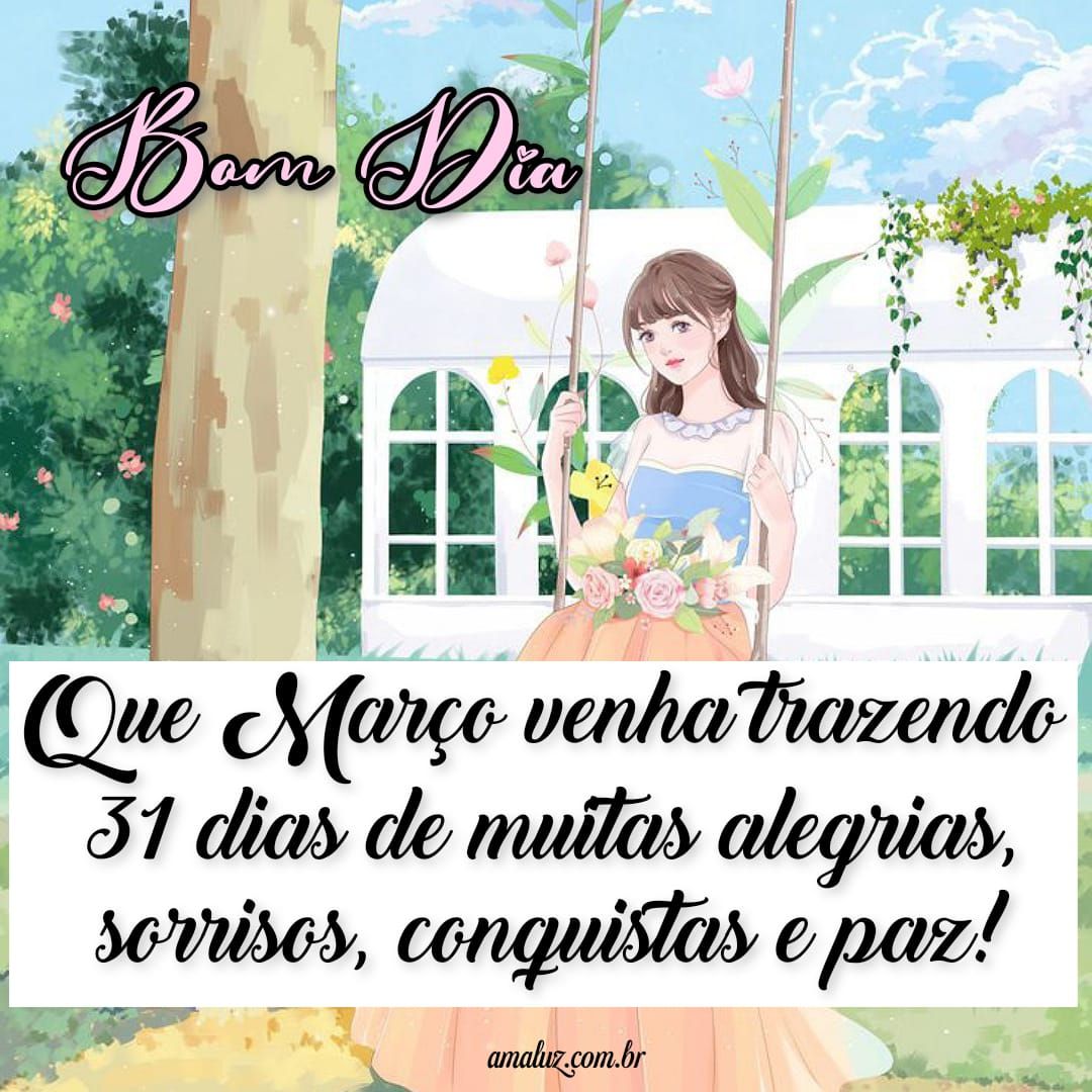 Que março venha com 31 dias de paz