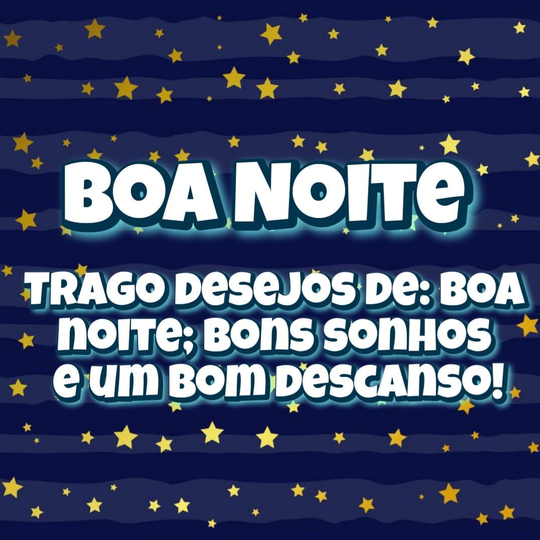 Trago desejos de boa noite quarta feira