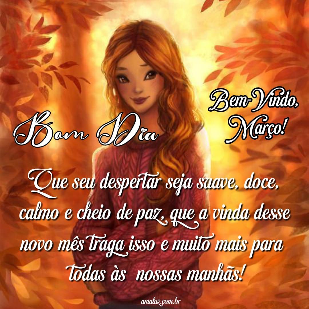 Um bem vindo de março, bom dia