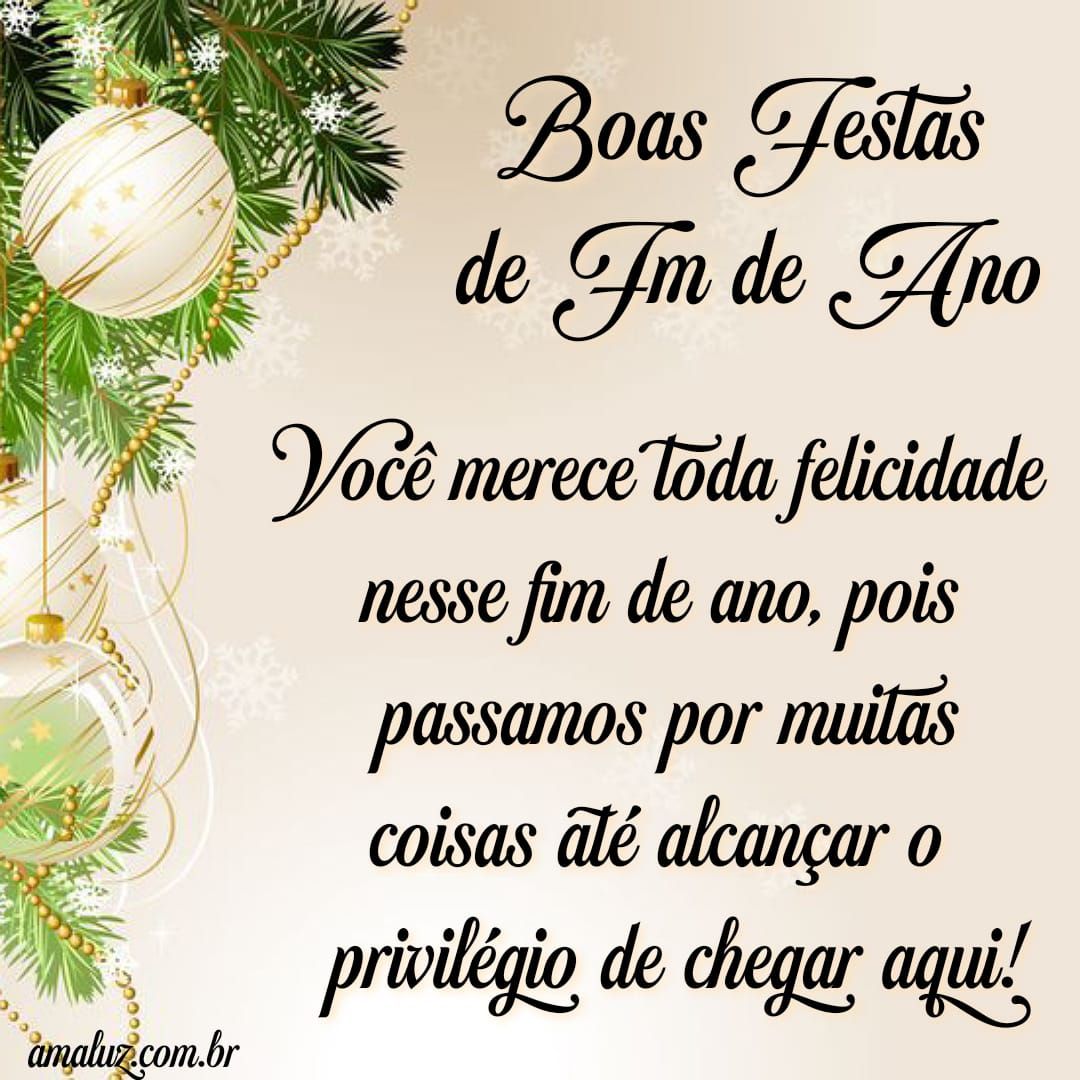 Você merece toda felicidade boas festas de fim de ano