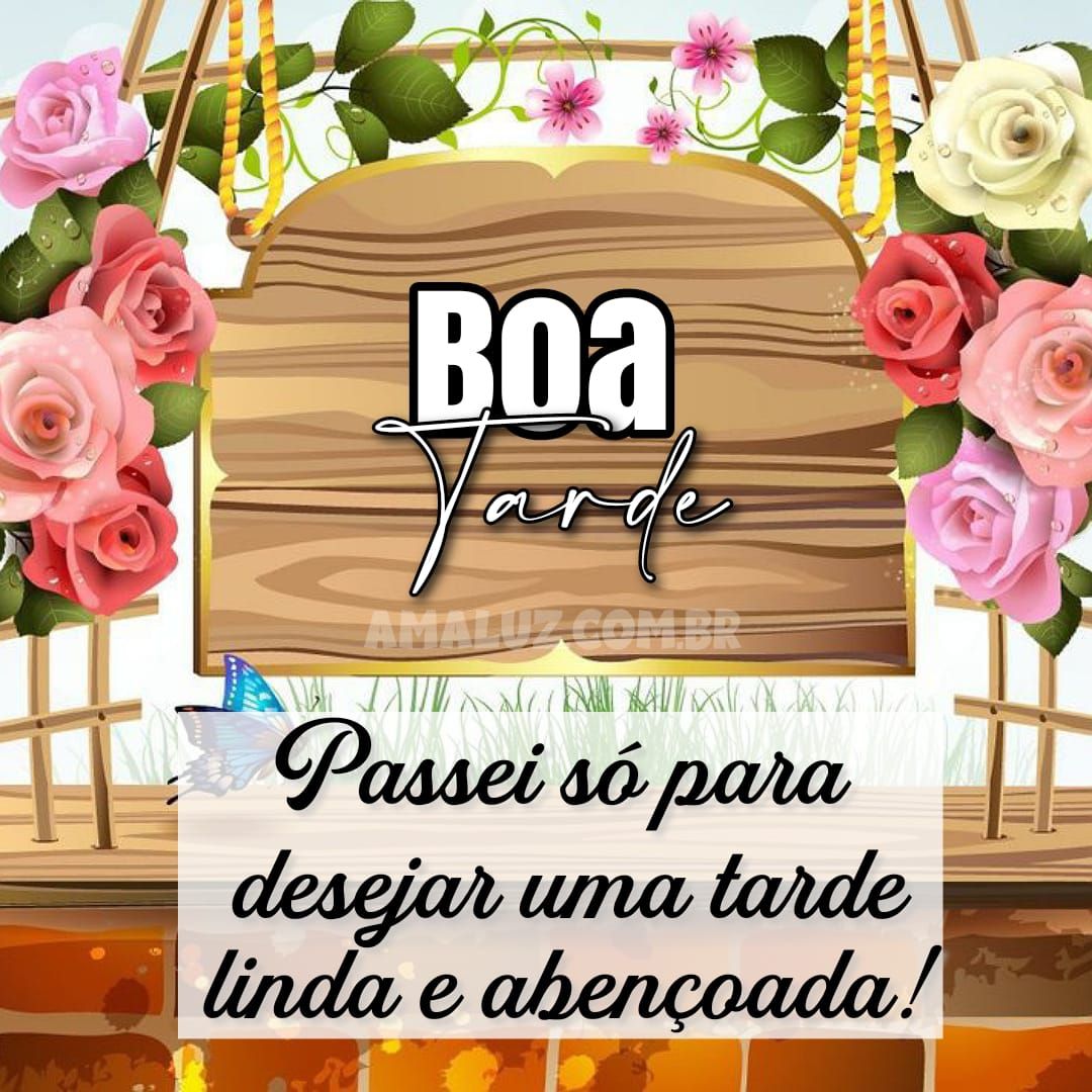 Imagens de boa tarde com flores