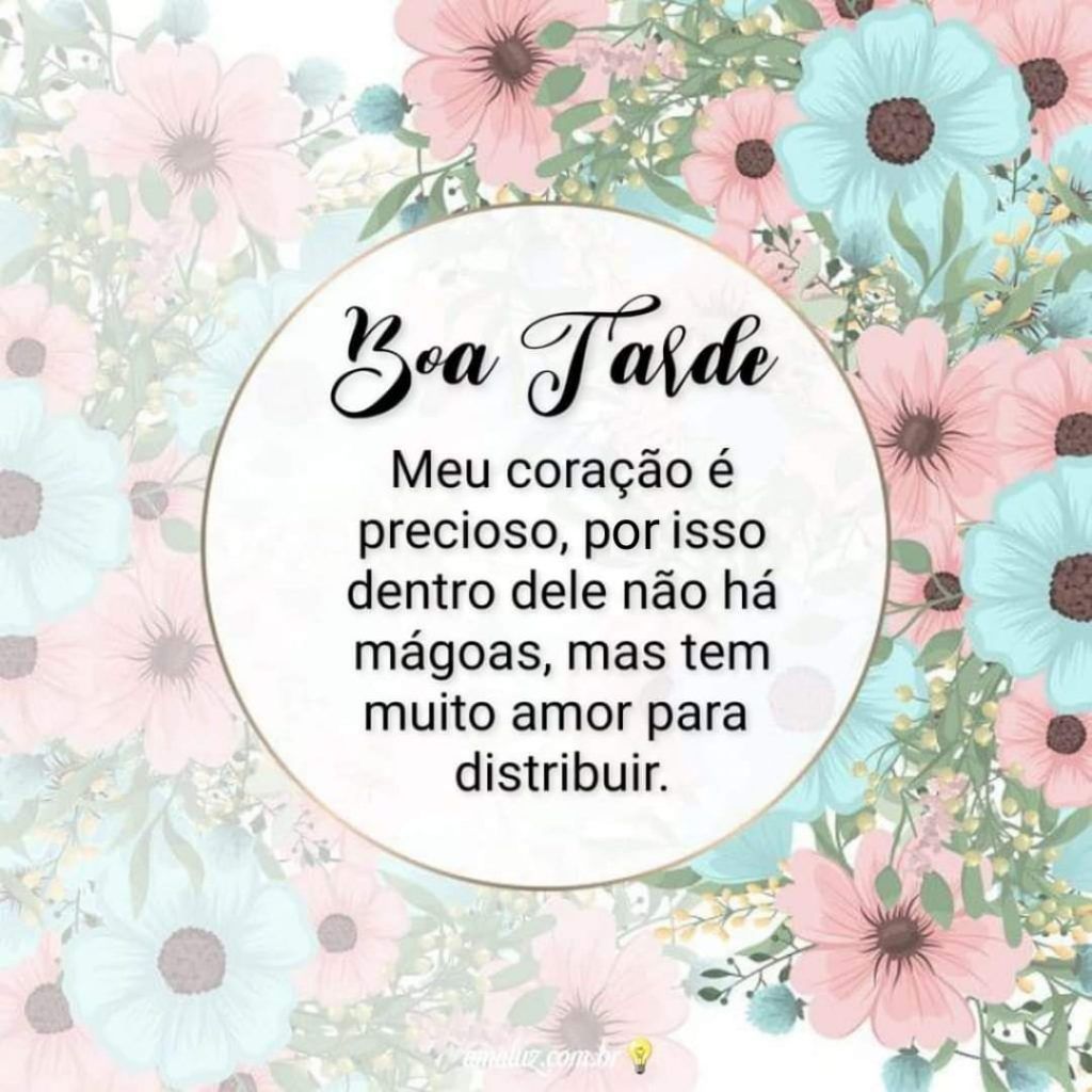 Meu-coração-e-precioso-boa-tarde