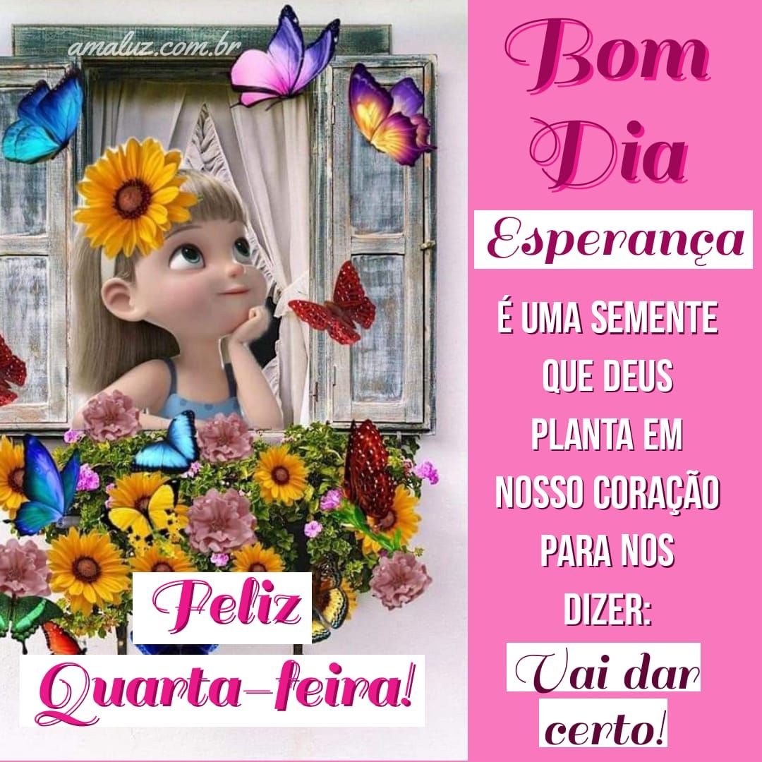 29 Fotos de Bom Dia Quarta-feira Maravilhosa para Whatsapp