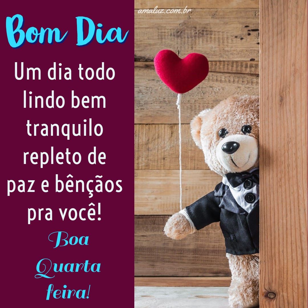 Lindas fotos de bom dia quarta feira