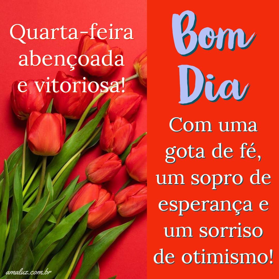 Quartda feira abençoada e vitorioso
