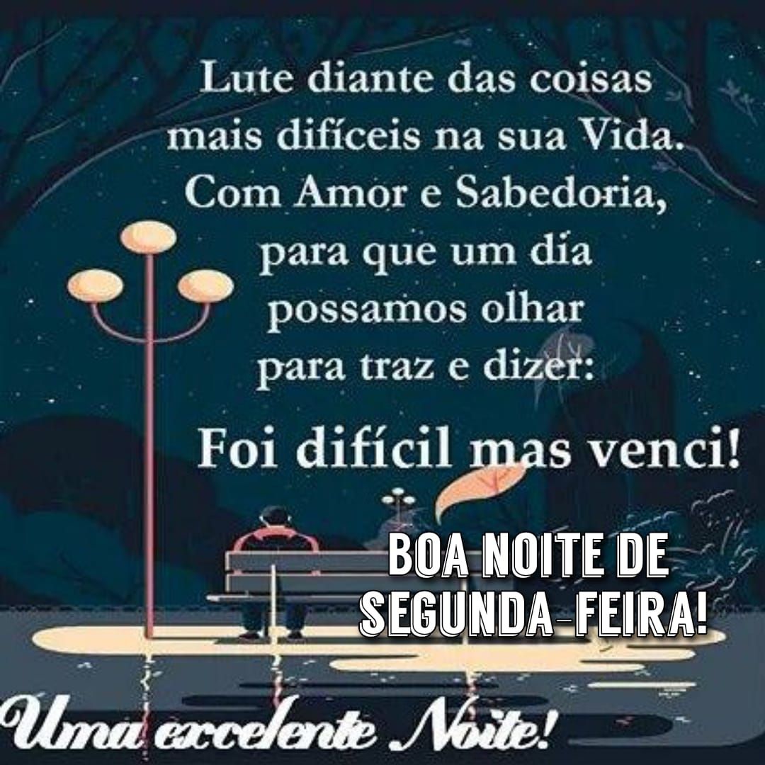 Boa noite de segunda feira
