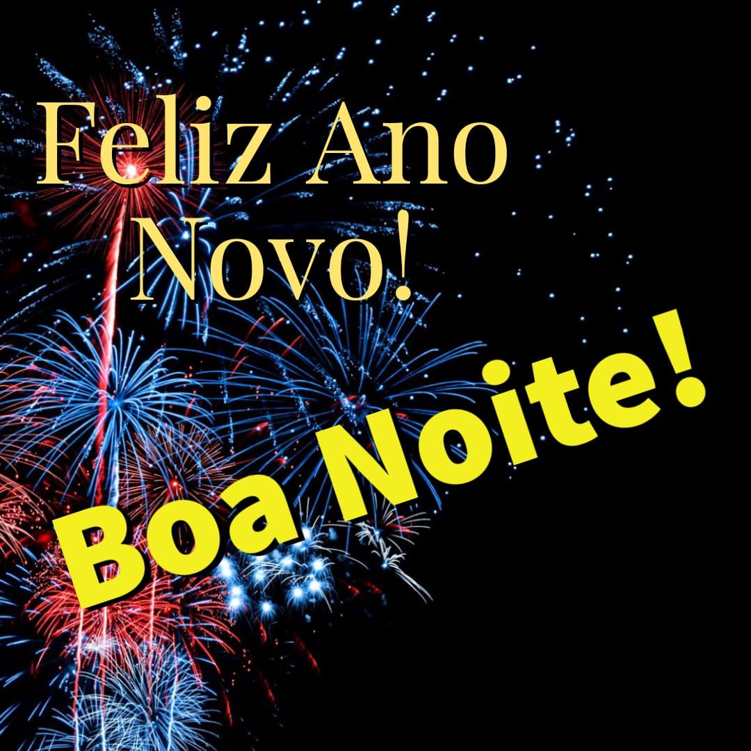 Boa noite e feliz ano novo com fogos de artifícios