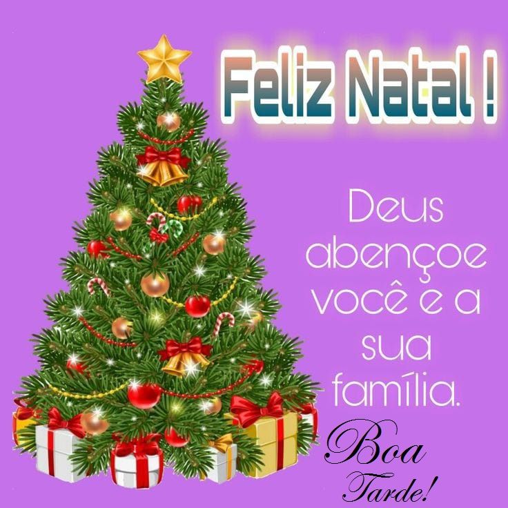 Deus abençoe você boa tarde feliz natal