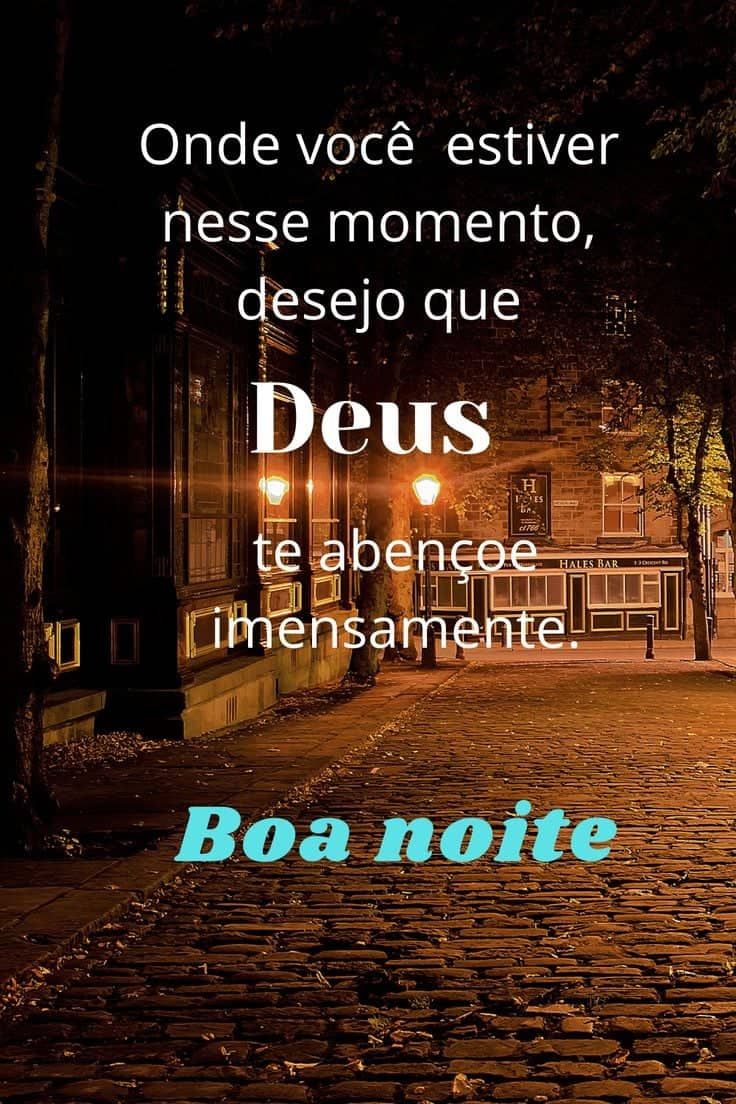 Boa noite Deus te abençoe imensamente