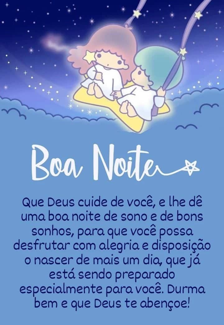 Boa noite que Deus cuide de você