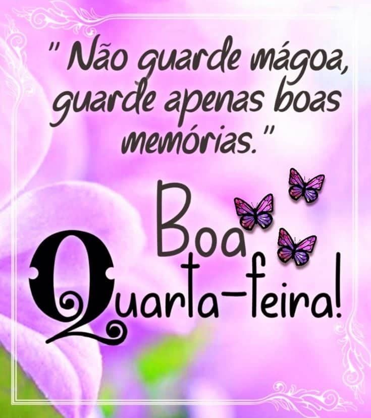 Boa quarta feira com mensagens de reflexão