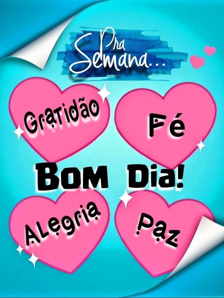 Bom dia boa semana