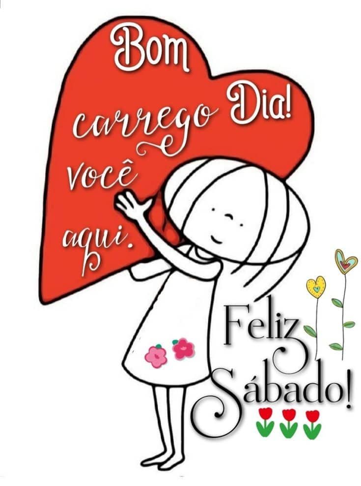 Bom dia feliz seja seu sábado