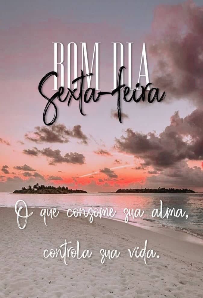 Bom dia sexta feira com paz na alma