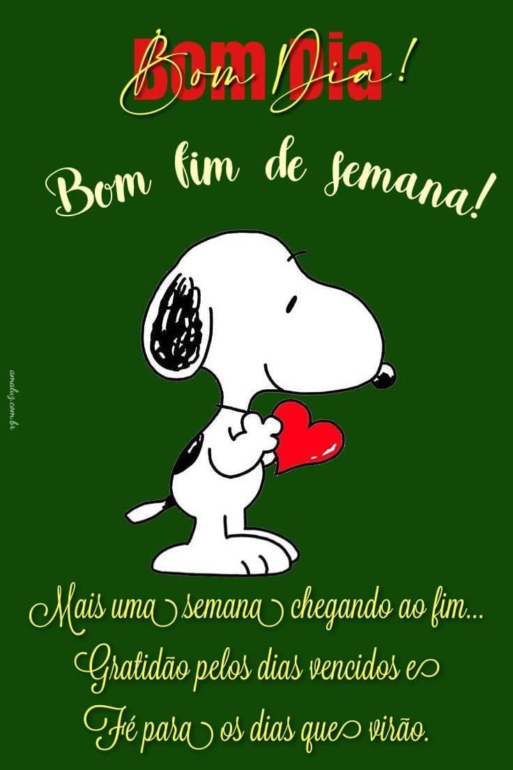 Bom fim de semana bom dia