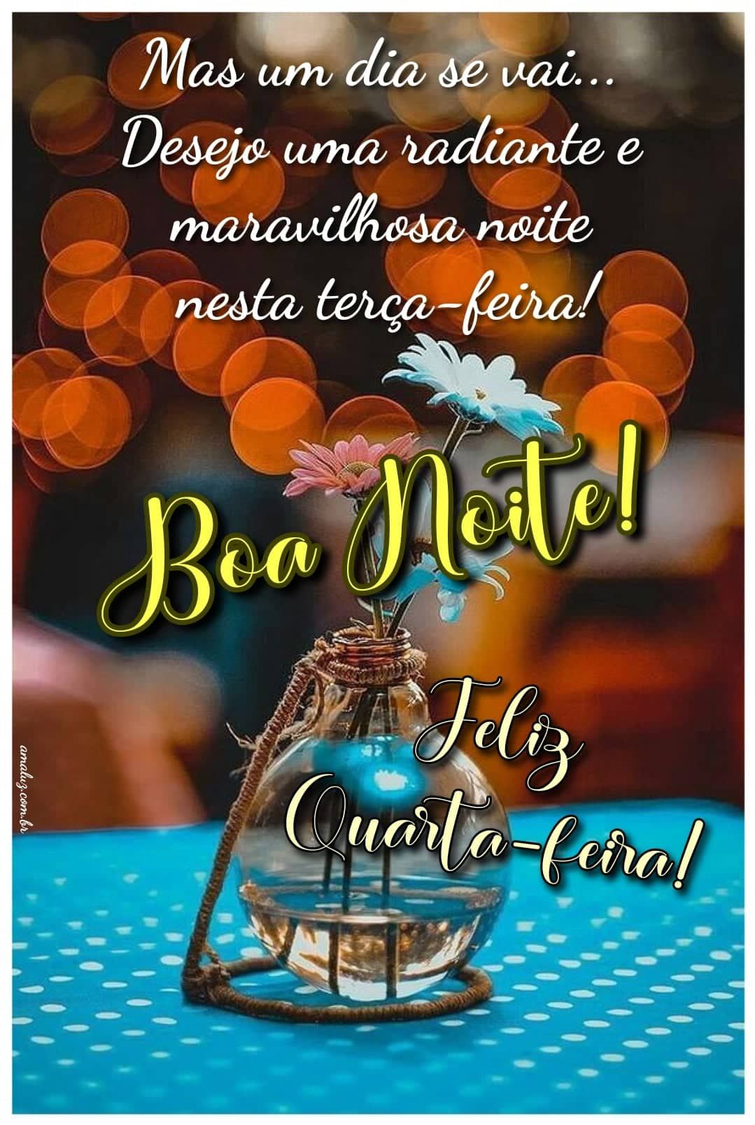 Desejo uma noite radiante de terça feira
