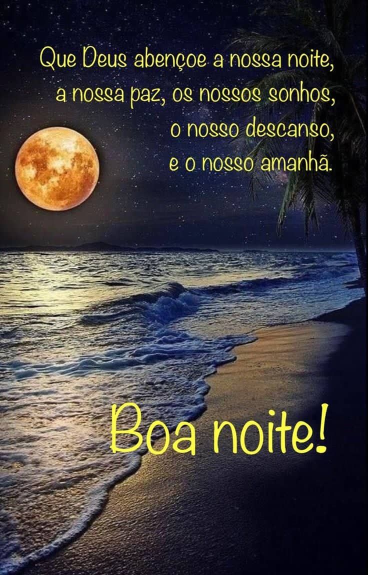 Deus a abençoe a sua noite