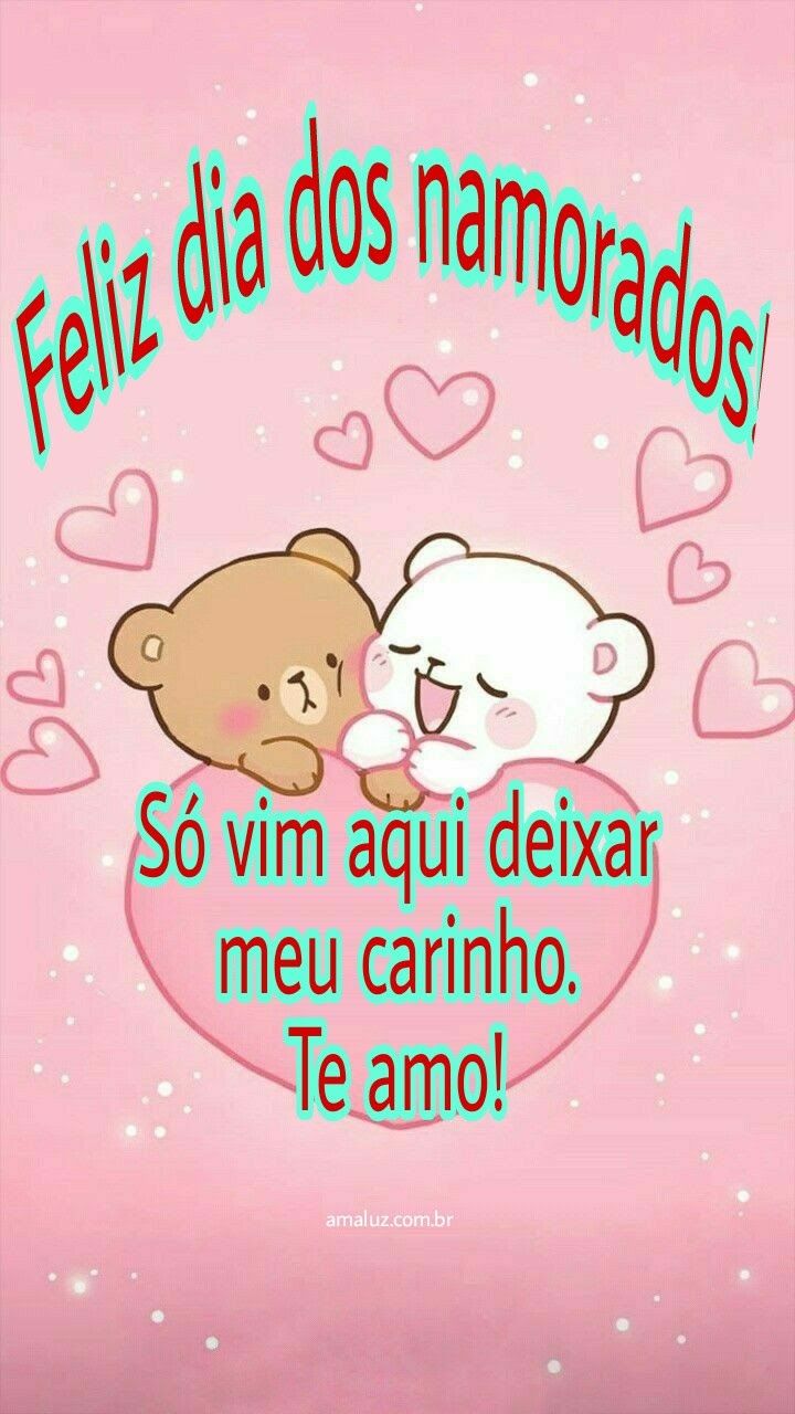 Feliz dia dos namorados cheio de carinho
