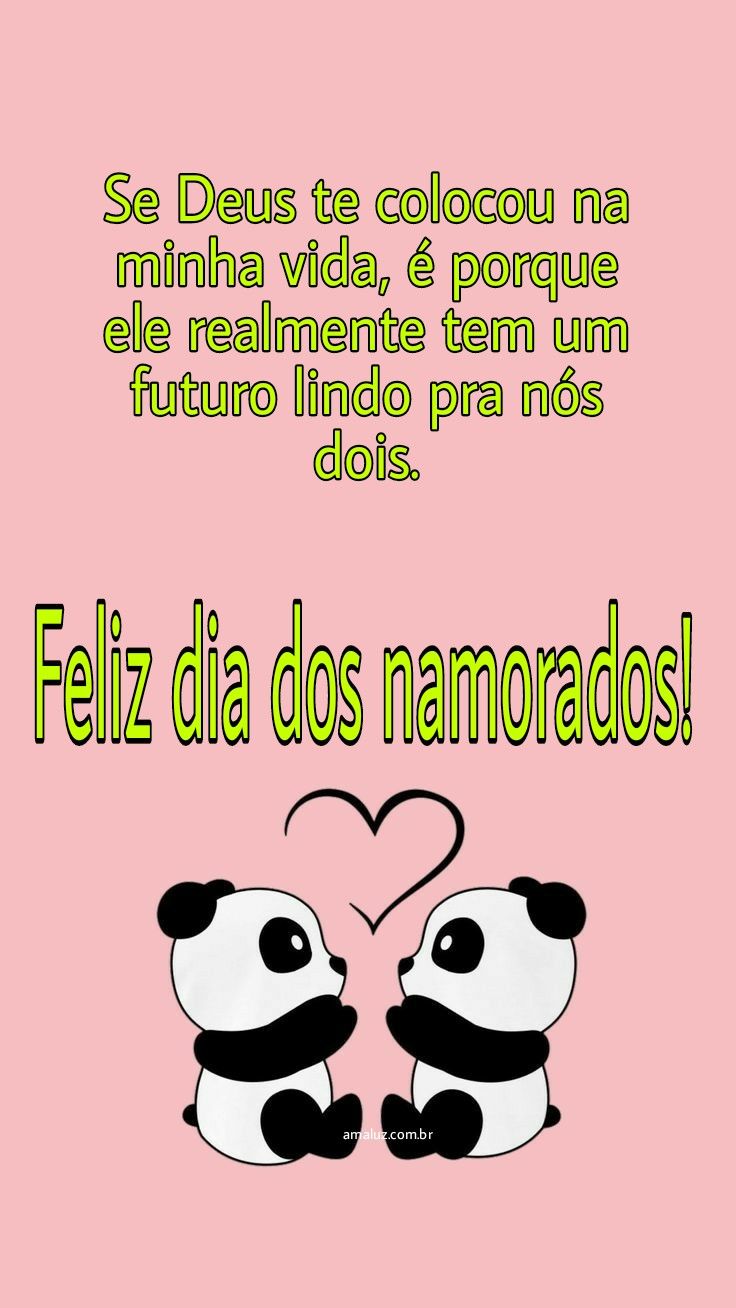Feliz dia dos namorados muito abençoado