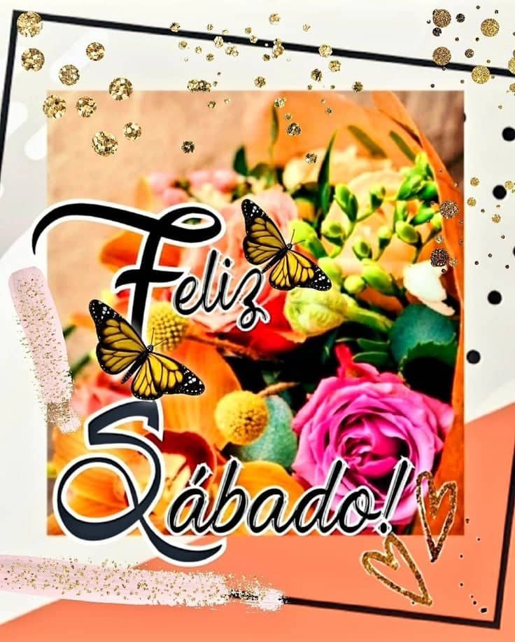 Feliz sábado com imagens bonitas
