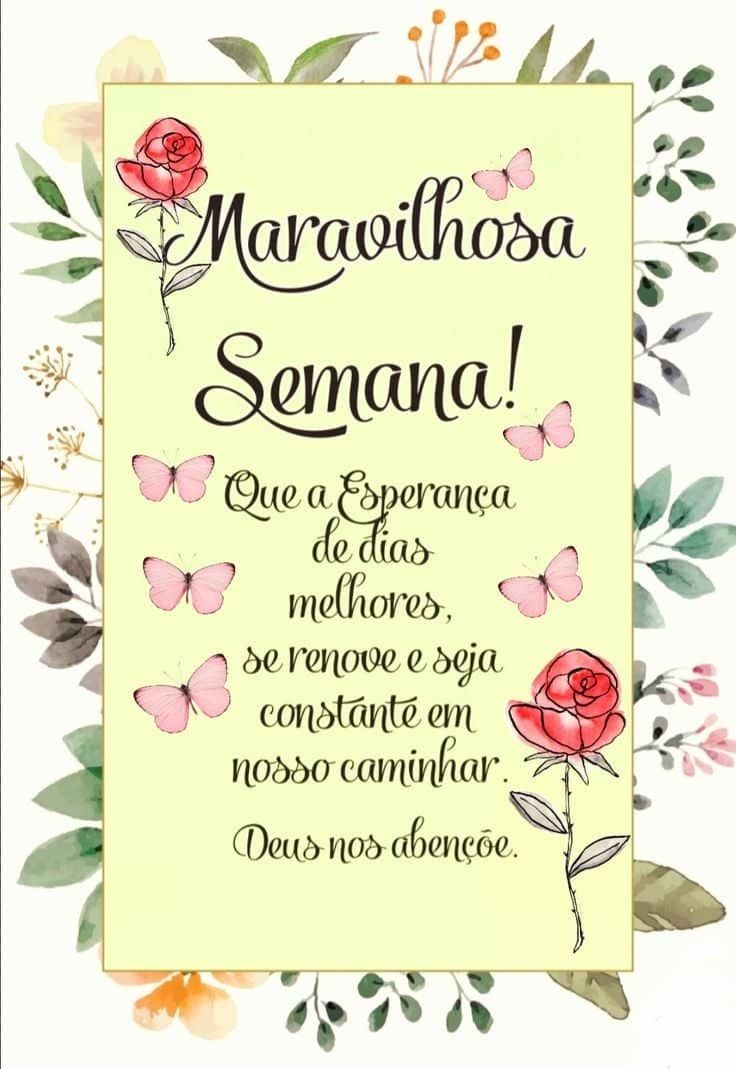 Maravilhosa seja sua semana
