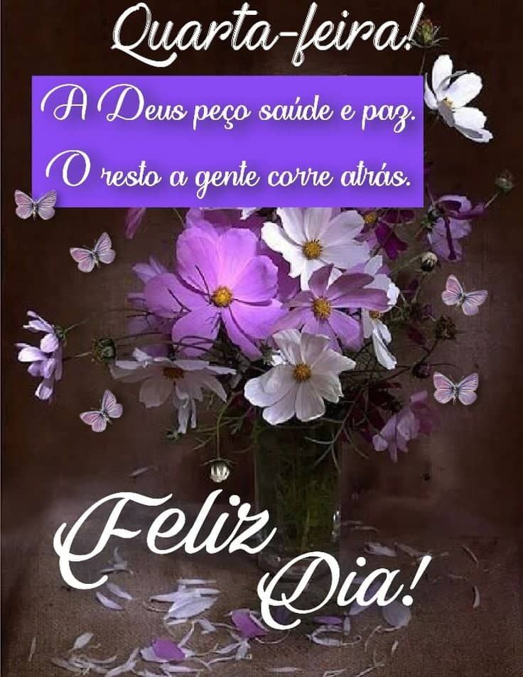 Quarta feira feliz dia