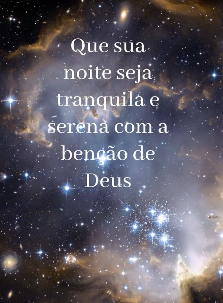 Que sua noite seja bem tranquila