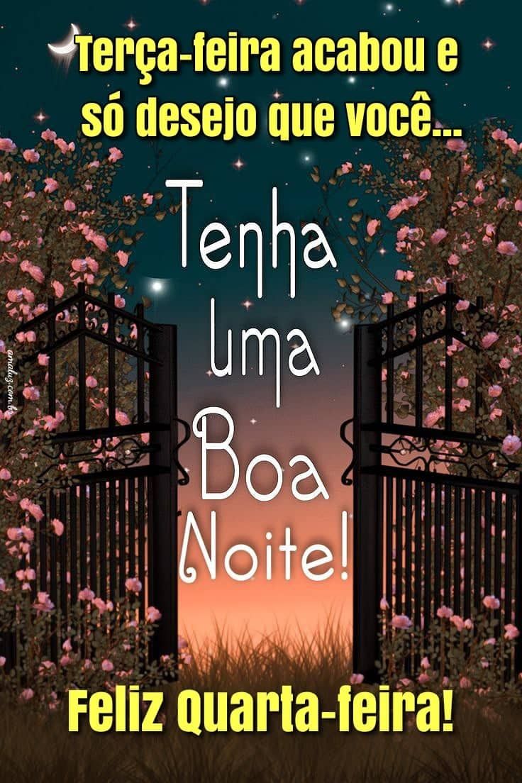 Terça feira acabou só desejo que você tenha uma boa noite