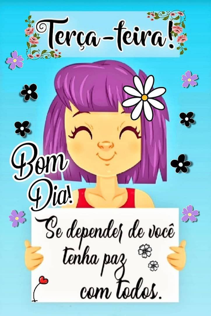Terça feira bom dia com amor
