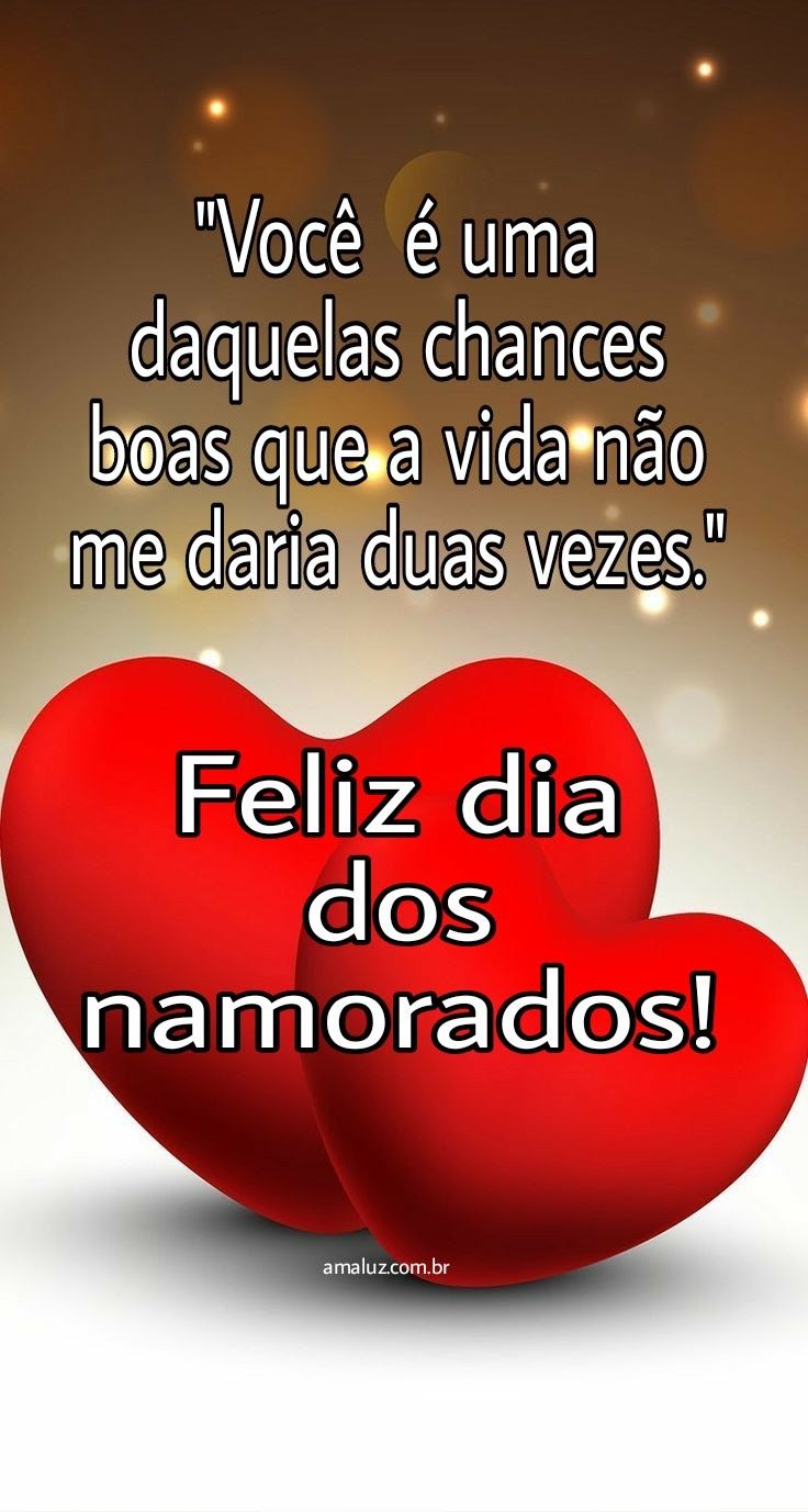 feliz dia dos namorados com muito amor e superação.