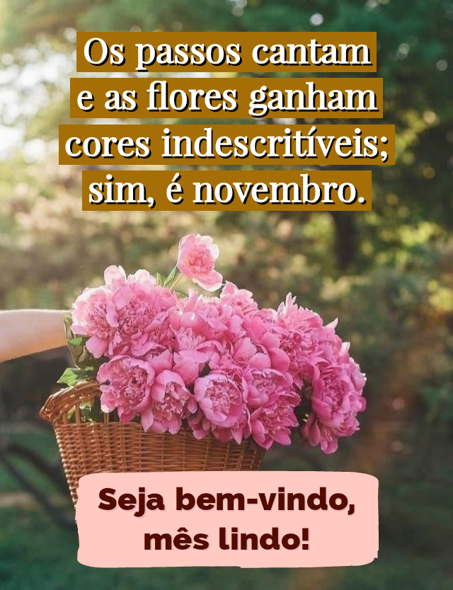 Até outubro seja bem vindo novembro