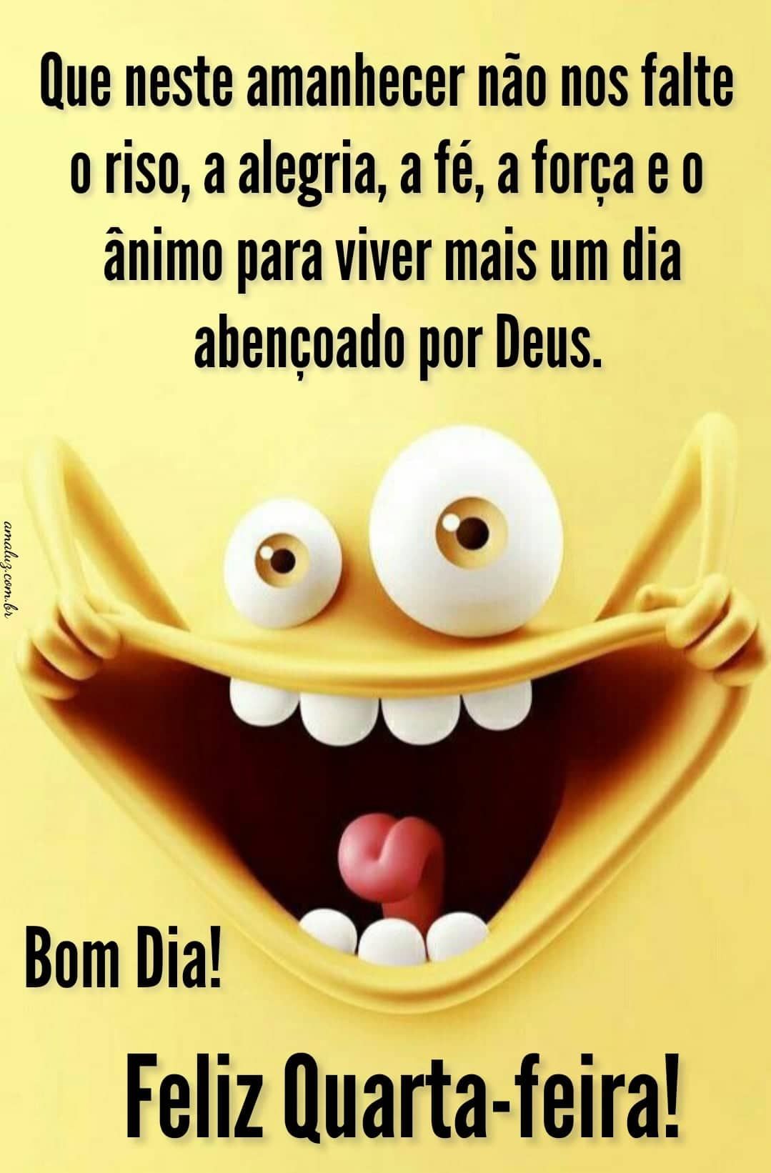 Bom dia com alegria de quarta feira