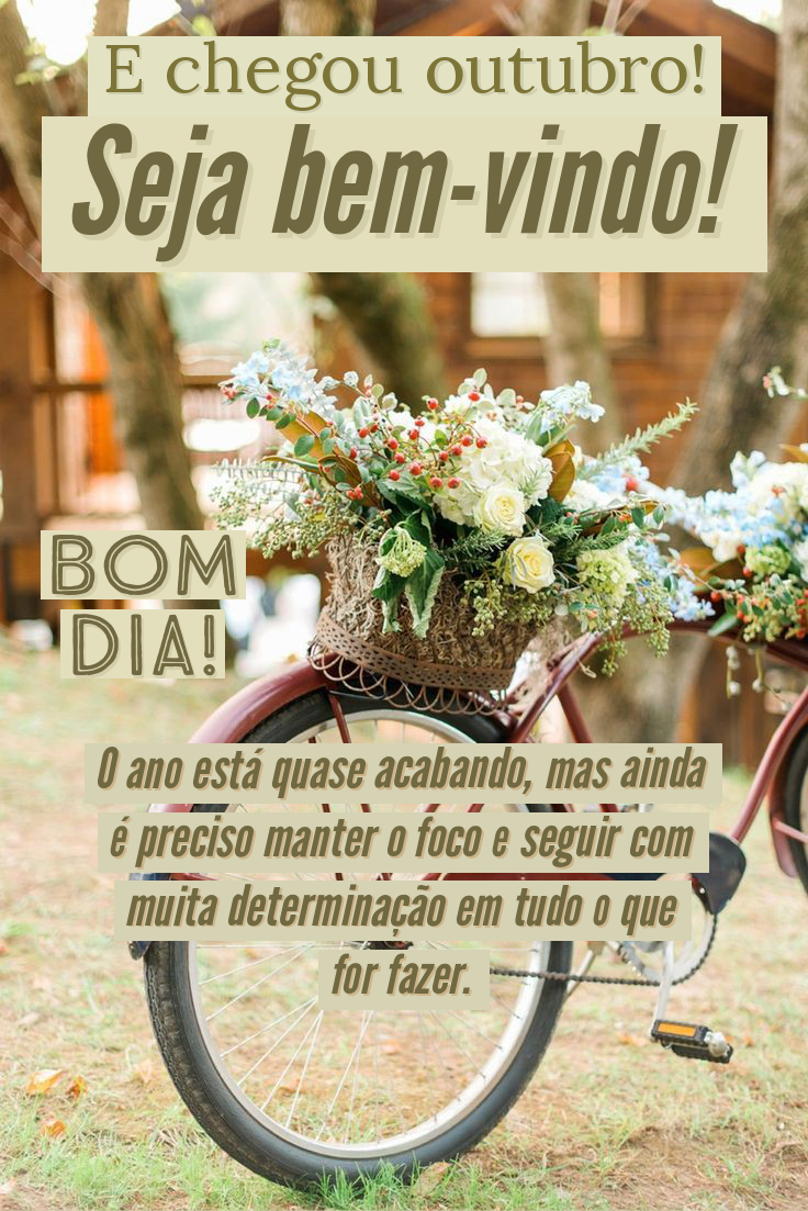 E chegou outubro seja bem vindo