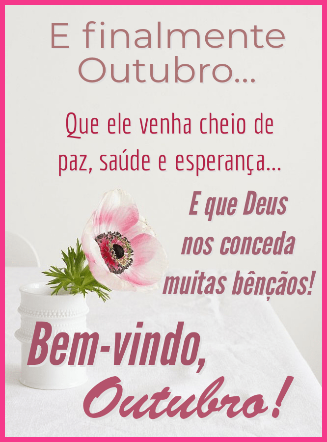 E finalmente outubro