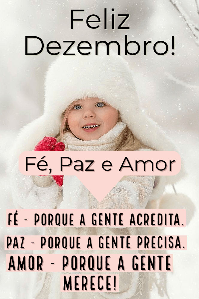 Feliz dezembro com paz fé e amor